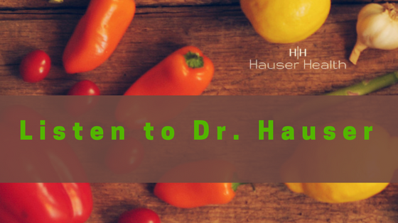 Listen to Dr. Hauser